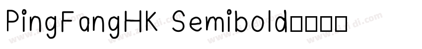 PingFangHK Semibold字体转换